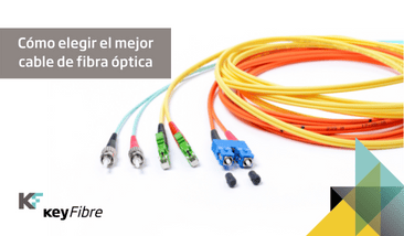 elegir cable fibra optica
