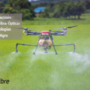 Agricultura de Precisión y el Papel de la Fibra Óptica