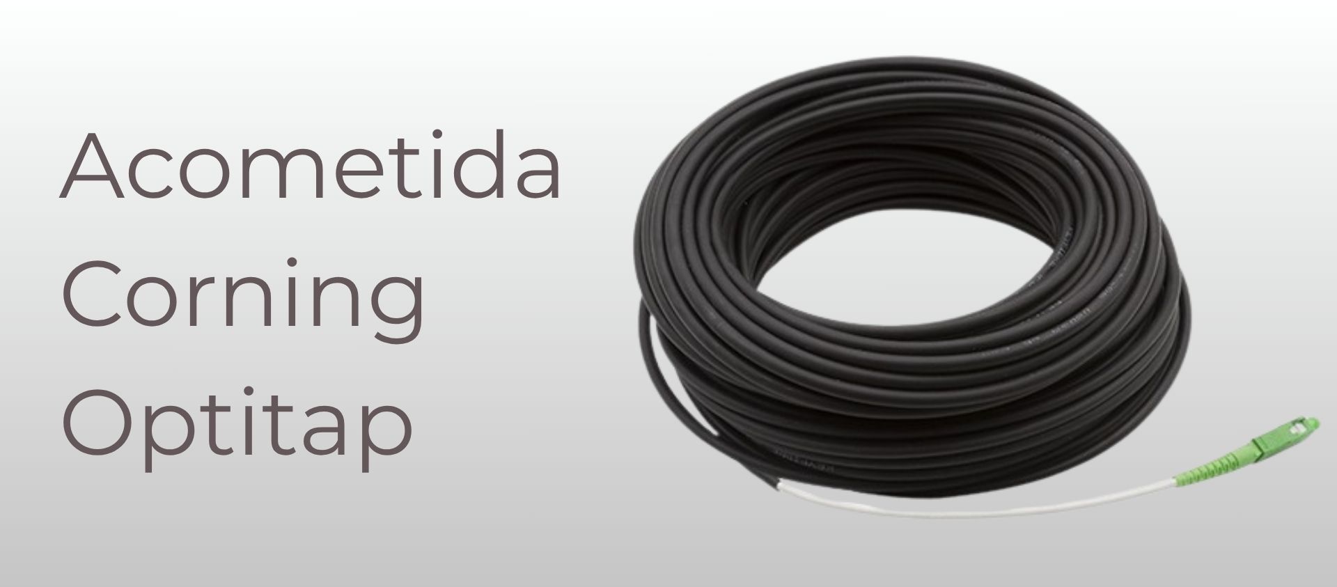 Acometida Corning KeyFibre Acometida Corning